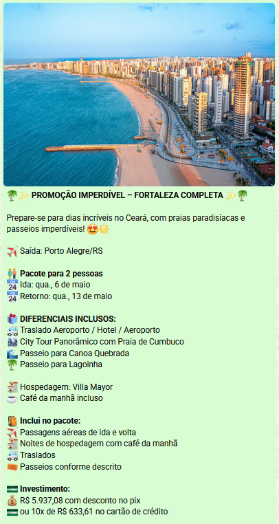 Promoção Fortaleza Completa — saída de Porto Alegre/RS